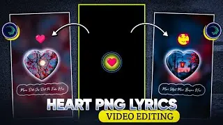 Trending Heart Png Lyrics Video Editing Tutorial - ( Alight Motion XML - PRESET ) 🦋
