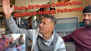 Fake Birthday Celebrations 😂 Babeque Nation Pathankot Best place to Eat | 50 plus items #downtown