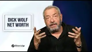 Dick Wolf Net Worth: How He Became One of the Richest TV Producers?