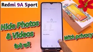 How To Hide Photos And Videos in Redmi 9a Sport, Redmi 9a Sport Hide Photos, Mi 9a Sport Hide Videos