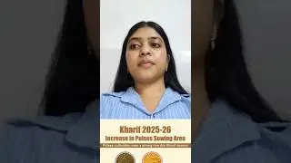 Kharif 2025-26: India's Pulse Revolution! 37% Surge in Sowing Area | Agricultural Growth Analysis