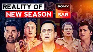Reality Of New Seasons Of Old Sab Tv Shows!!The Real Truth...