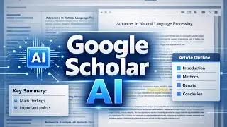 How to Read Research Papers Easily Using Google Scholar AI