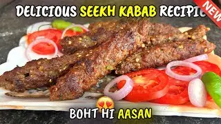 Easy & Delicious Seekh Kabab Recipe at Home 🍗🥰 | Seekh Kabab Banane Ka Tariqa
