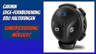 BEWERTUNG (2025): Garmin Edge-Fernbedienung 830 Halterungen. Infos