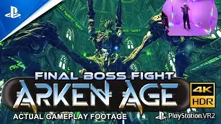 SPOILER ALERT! Arken Age FINAL BOSS FIGHT on PSVR2