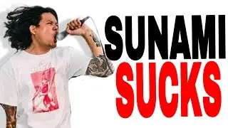 The Hilariously AWFUL lyrics of Sunami