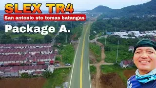  SLEX TR4 PACKAGE A SAN ANTONIO STO TOMAS BATANGAS UPDATE 10/27/25 