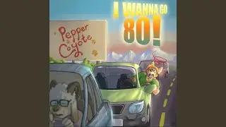 I Wanna Go 80!