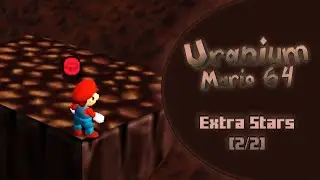 Uranium Mario 64 - Secret Extra Stars [Part 2/2]