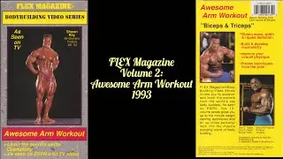 FLEX Magazine Bodybuilding Video Series, Volume 2: Awesome Arm Workout