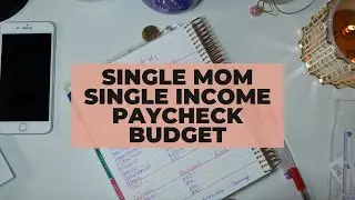 Single Mom Budgeting with a Single Income and Using Real Numbers || My Lights Got Cut Off!