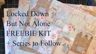 Not So Lonely Lockdown - FREE KIT -+ Design Team Update #LockdownCrafting