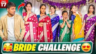 Bride Challenge 💃 Day 17 | दोस्ती का the end