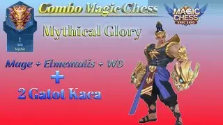 Combo magic chess Mage + 2 gatot auto win
