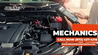 Mechanics Dallas TX 📞 Hear From You (972) 437 4216 | Bennett Motor Werks Dallas TX