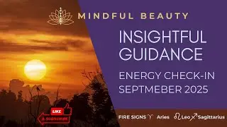 Fire Signs 🔥 Virgo Season Energy | September 2025 Eclipse & Awakening