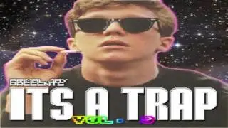 IT'S A TRAP! vol. 3 - The best of trap music *free download*