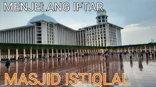 Hari Pertama Menjelang IFTAR di Masjid Istiqlal | White Dome