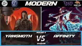 Yawgmoth против Affinity [MTG Modern, 4 раунд]