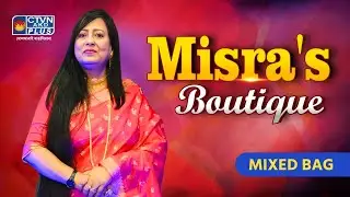 MIXED BAG COLLECTION | MISRA'S BOUTIQUE #boutique #exclusivecollections