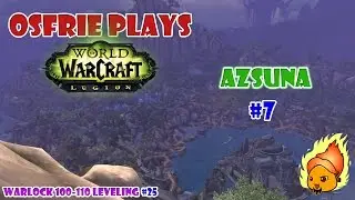 Legion Warlock 100-110 [Azsuna #7] - Prince Farondis' Sacrifice