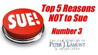 Top 5 Reasons NOT to File A Lawsuit: NUMBER 3 Out of Anger | Peter Lamont, Esq.