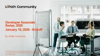UiPath Automation Developer Associate Training Series 2026 -  Awareness Session