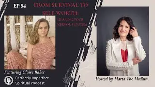 From Survival to Safety: Healing Your Nervous System & Self-Worth