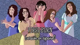 First Burn (Fandub/Cover en Espa&ntilde;ol)