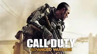 Call of Duty   Advanced Warfare ПРОХОЖДЕНИЯ (КАМПАНИЯ) ч.12