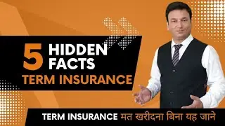 FIVE Hidden Facts about TERM INSURANCE PLAN ?
