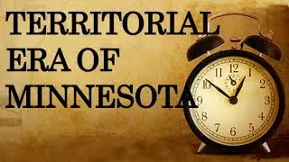 Territorial era of Minnesota