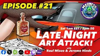 Late Night Art Attack E21