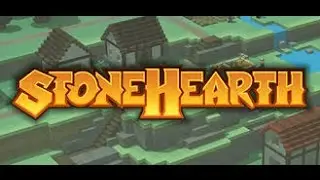 Stonehearth Episode 1