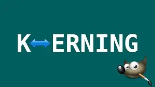 How to Adjust Text Kerning in Gimp