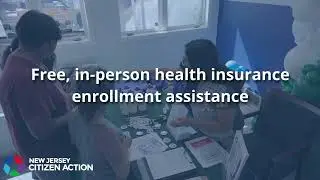 Free Healthcare Enrollment Assistance from NJ Citizen Action