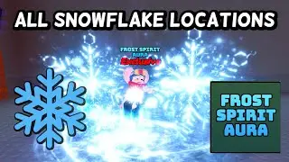 How to Get FROST SPIRIT Aura in Find the AURAS Roblox | All Snowflake Location