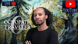 Octopath Traveler 0 Day 9