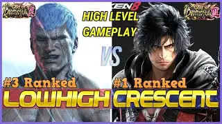 T8 ▰ LOWHIGH (№3 в рейтинге Брайан) против CRESCENT (№1 в рейтинге Клайв) ▰ Геймплей Tekken 8 выс...