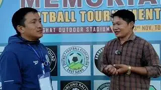 Shri. Tom Legoh Head Coach, East Siang FC : TGMFT-25 || Outdoor Stadium Pasighat