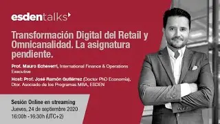 Transformaci&oacute;n Digital del Retail y Omnicanalidad. La asignatura pendiente.