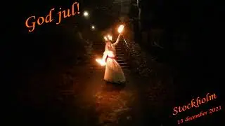SANKTA LUCIA  Stockholm 13 december 2021