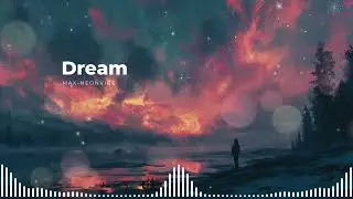 NEONBEATS -  DREAM #deephouse #maxneonbeats #deephousemusic