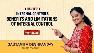 Benefits and limitations of Internal Controls