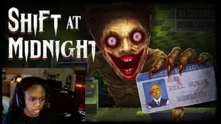 SHE DIDNT LOOK DIFFERENT AT ALL - SHIFT AT MIDNIGHT
