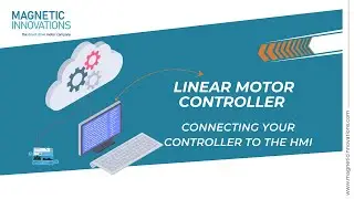 How to Connect Your MMA Controller to the HMI | Magnetic Innovations Tutorial