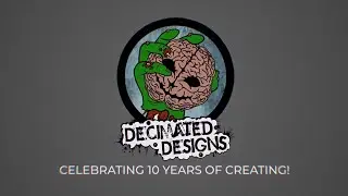 Decimated Designs Promo Reel 2025