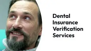 Efficient Dental Insurance Verification Services by OSI