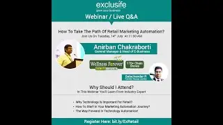 How to take the path of Retail Marketing Automation? Powered By Exclusife